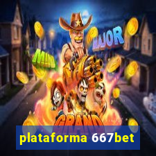 plataforma 667bet